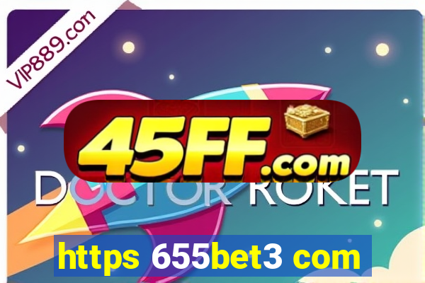 https 655bet3 com